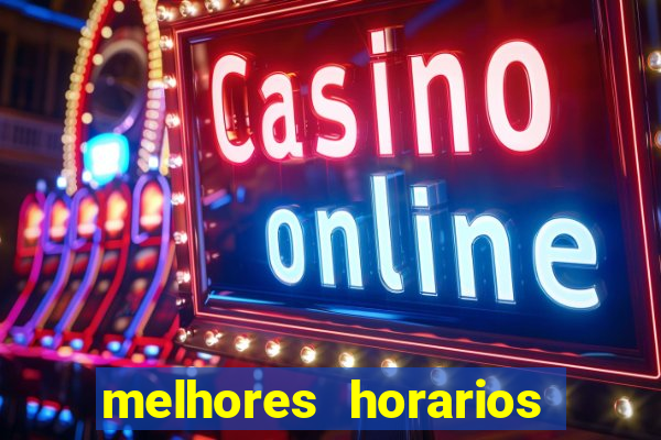 melhores horarios pagantes fortune tiger